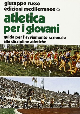 Atletica per i giovani - Russo Giuseppe