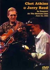 Chet Atkins and Jerry ReedIn Concert at Bottom Line