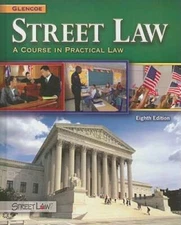 Street Law: A Course in Practical Law - Hardcover By Arbetman, Lee P - VERY GOOD