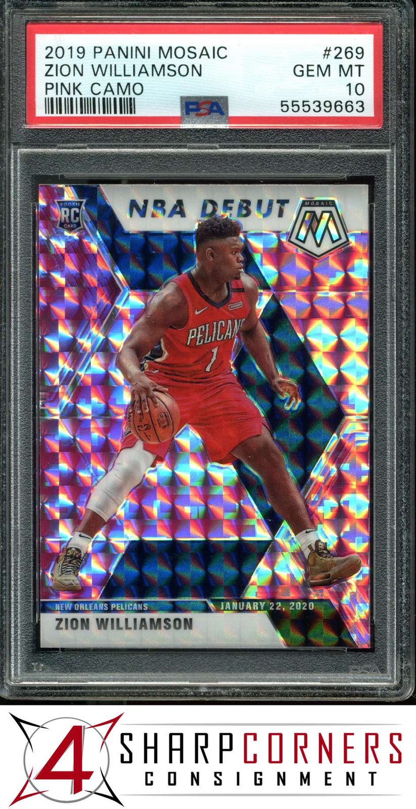 2019 PANINI MOSAIC PINK CAMO PRIZM #269 ZION WILLIAMSON RC PSA 10