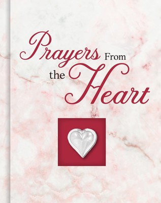 Prayers From the Heart (Deluxe Daily Prayer Books)