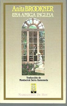 Una amiga inglesa von Anita Brookner | Buch | Zustand gut