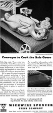 Boris Artzybasheff Conveyor To Cook The Axis Goose WICKWIRE SPENCER STEEL '42 Ad