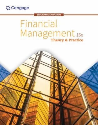 Bundle: Financial Management: Theory and Practice, Loose-Leaf Ver