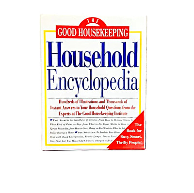 The Good Housekeeping Household Encyclopedia - Safety, Health Hack NEW Hardcover