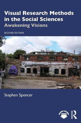 Stephen Spencer Visual Research Methods in the Social Sciences (Taschenbuch)