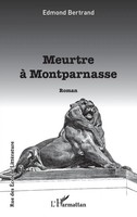 Edmond Bertrand | Meurtre à Montparnasse | Taschenbuch | FranzöSisch (2022)