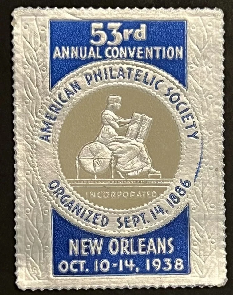 1938 53rd APS Convention New Orleans Foil "Cinderella" Stamp - Image 1 of 1