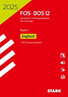 STARK Abiturprüfung FOS/BOS Bayern 2025 - Englisch 12. K... | Buch | Zustand gut