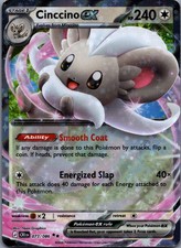 Cinccino ex 73/086 Chaos Rising Double Rare NM