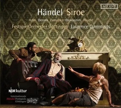 Handel: Siroe Re Di Persia,Opera in 3 Acts Hwv24 | Laurence Cummings | Deutsch