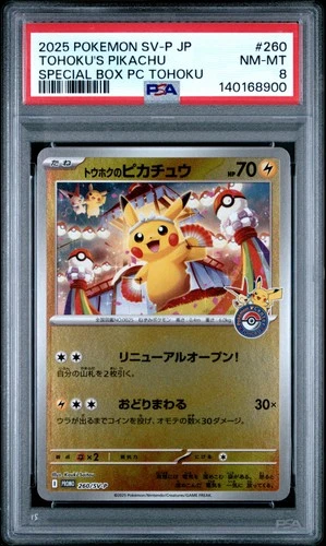 2025 POKEMON JPN POKEMON CENTER TOHOKU PROMO #260 TOHOKU'S PIKACHU PSA 8