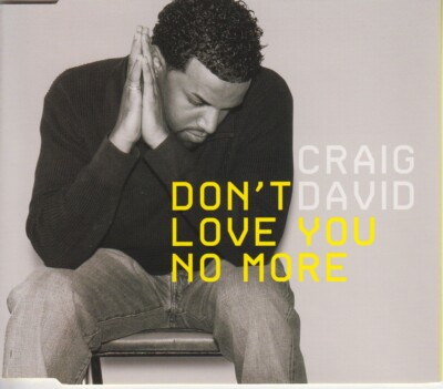 Craig David - Don't Love You No More (2005) CD1
