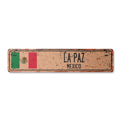LA PAZ MEXICO Vintage Street Sign Mexican flag city country road wall rustic