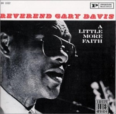 Rev Gary Davis Little More Faith (CD) (UK IMPORT)