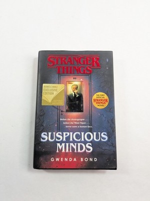 Stranger Things Suspicious Minds by Gwenda Bond 1st Edition Hardcover 2019