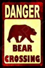 *BEAR CROSSING* MADE IN USA! METAL SIGN 8X12 LOG CABIN RUSTIC DISTRESSED LODGE