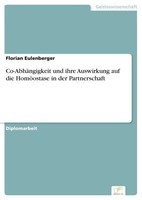 Florian Eulenberger | Co-AbhäNgigkeit Und Ihre Auswirkung Auf Die HomöOstase...