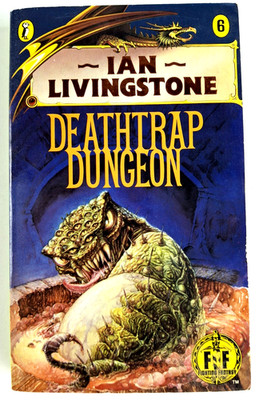 Rare Fighting Fantasy Gamebook #6: Deathtrap Dungeon by Ian Livingstone