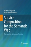 Service Composition For The Semantic Web Brahim Medjahed (U. A.) Taschenbuch Xv