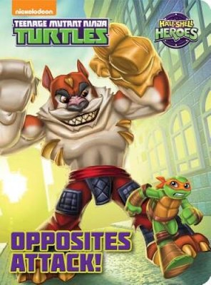 Opposites Attack (Teenage Mutant Ninja Turtles: Half-Shell Heroes)  - VERY GOOD
