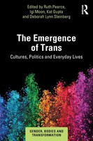 Ruth Pearce (U. A.) | The Emergence Of Trans | Taschenbuch | Englisch (2019)
