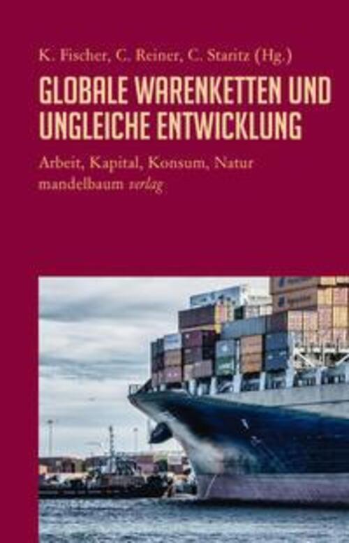 Thumbnail - Globale Warenketten Und Ungleiche Entwicklung | Arbeit, Kapital,