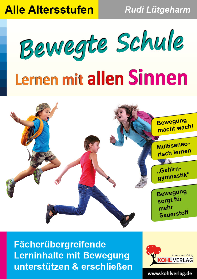 Thumbnail - Rudi Lütgeharm / Bewegte Schule - Lernen Mit Allen Sinnen