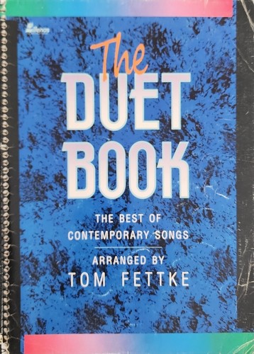 Piano The Duet Book Best Of Contemporary Sheet Music Song Book Tom Fettke