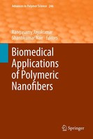 Biomedical Applications Of Polymeric Nanofibers Rangasamy Jayakumar (U. A.) Buch
