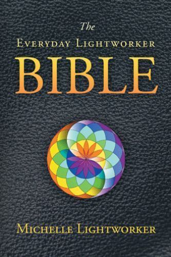 Lightworkers Scriptures Everyday Lightworker Bible by Michelle Lightworker (2015, Trade ...