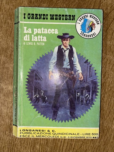 I Grandi Western Longanesi 81 La Patacca Di Latta