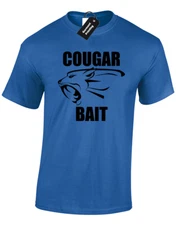 Cougar Bait Funny Rude Joke Design New Gift Top Unisex T-Shirt