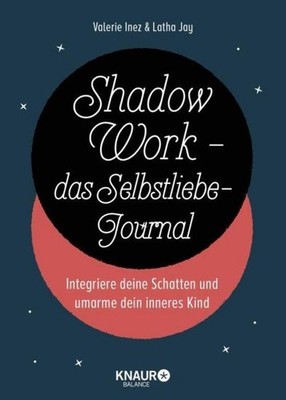 Shadow Work - das Selbstliebe-Journal Latha Jay