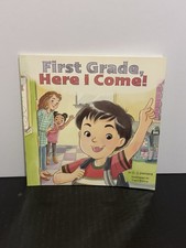 First Grade, Here I Come! - Paperback By Steinberg, D.J. EXCELLENT