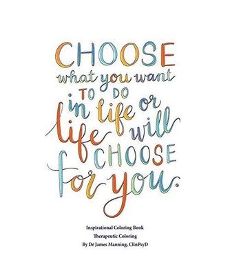 Inspirational Coloring Book [Therapeutic Coloring]: This Book Has 40 Inspiring a