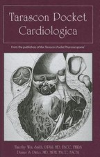 Tarascon Pocket Cardiologica by Timothy W.M. ...