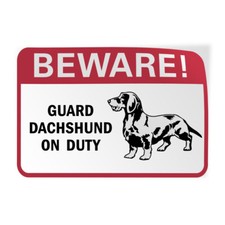 Horizontal Vinyl Stickers Beware Guard Dachshund on Duty Pet Animal Sign