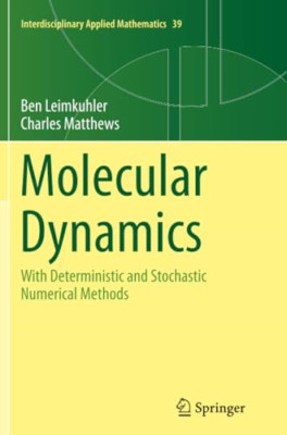 Molekulardynamik: Mit deterministischem und stochastischem N - Taschenbuch NEU Matthews