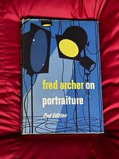 Fred Archer on Portraiture, 2nd Edition, Hardback, 1954