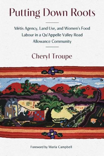 Cheryl Troupe Putting Down Roots (Tascabile)
