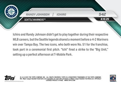 Randy Johnson Ichiro 1st Pitch Mariners 2025 MLB Topps NOW Card