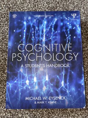 Kognitive Psychologie: Ein Schülerhandbuch von Michael W. Eysenck, Mark T. Keane