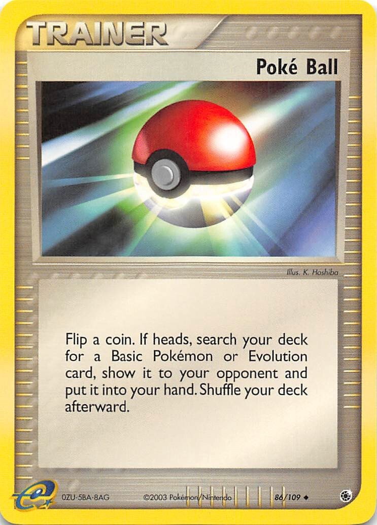 ポケモンカードゲーム英語版（IR、SIR、EX, Pokeball） POKE BALL 86/109 - NON-HOLO - EX Ruby and Sapphire - e