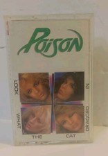 Vintage 1986 POISON "Look What The Cat Dragged In" Cassette 4XT-12523 Capitol