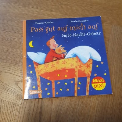 Maxi-Pixi Nr. 246: Pass gut auf mich auf: Gute-Nacht Gebete Buch