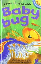 LEARN TO READ WITH BABY BUG (FUN WITH PHONICS) By Sue Graves - Hardcover **NEW**