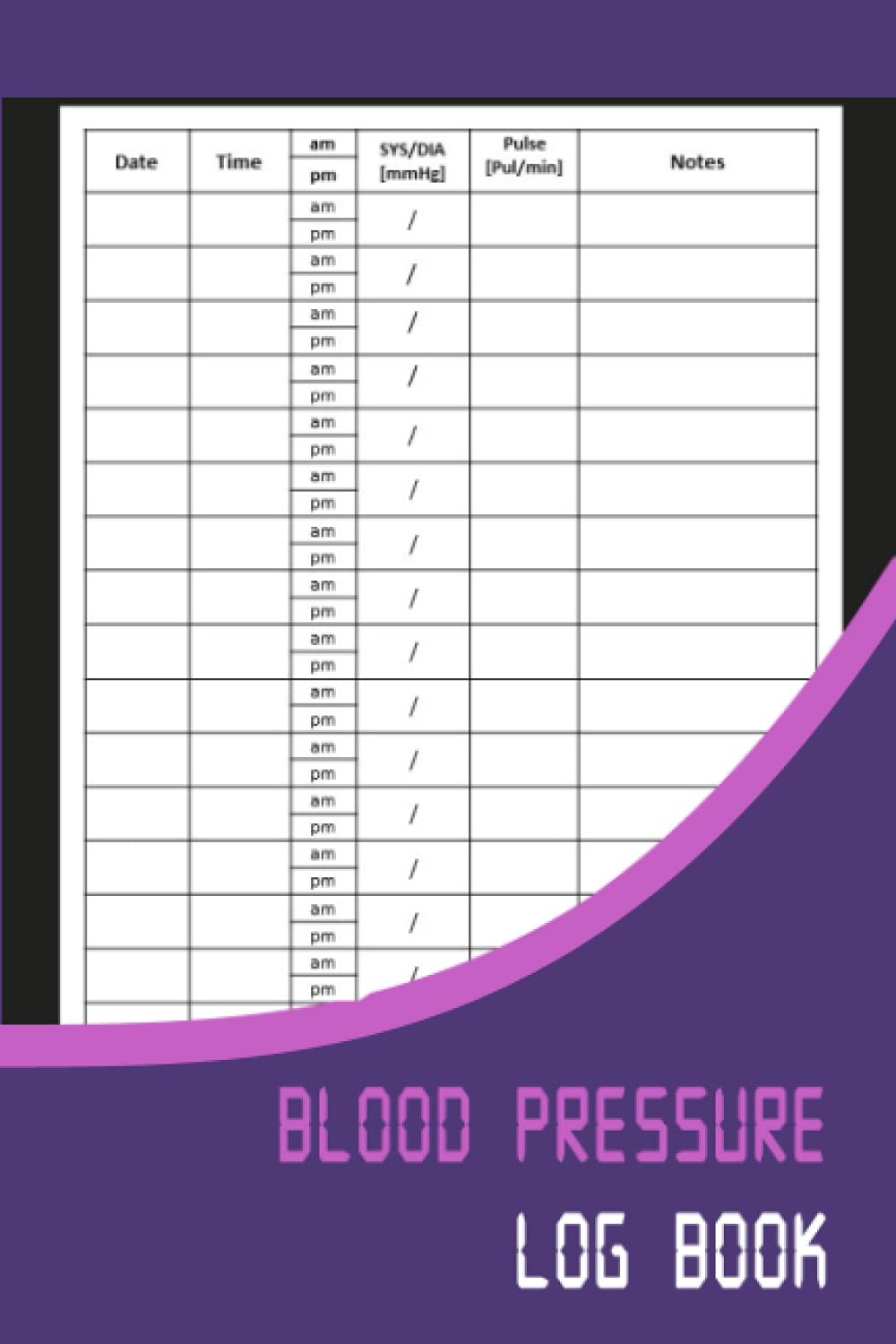 Blood Pressure Log Book: Record and track your blood pressure with this journal