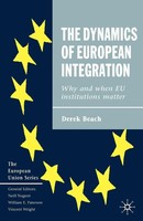Derek Beach | The Dynamics Of European Integration | Taschenbuch | Englisch