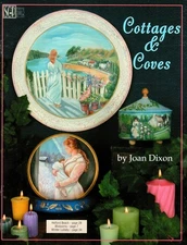 Cottages & Coves Joan Dixon Acrylic Decorative Painting Pattern Book